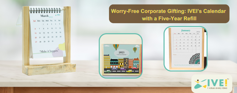 Worry-Free Corporate Gifting: IVEI’s Calendar with a Five-Year Refill